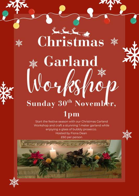 Christmas Garland Workshop- 30th November